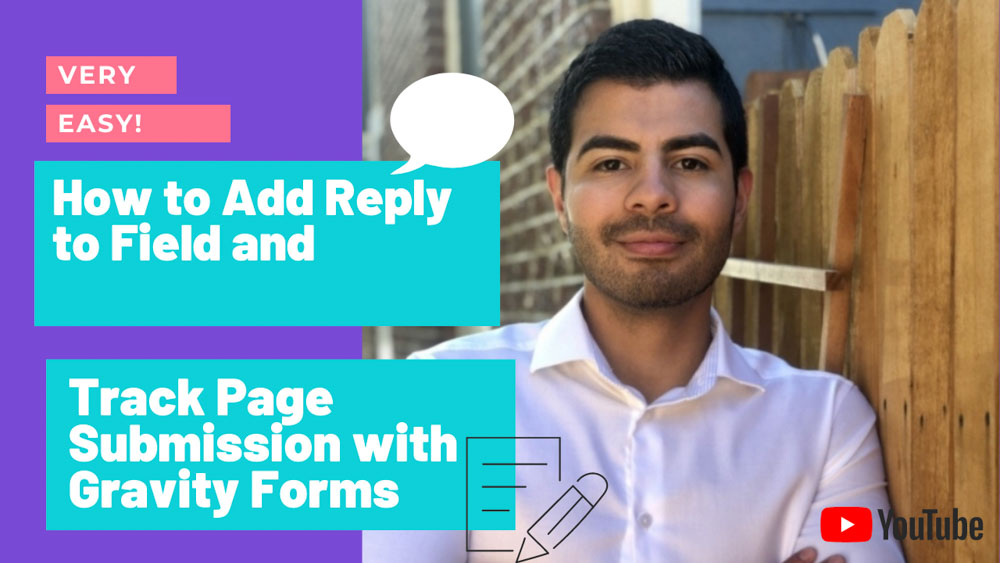 How to Add Reply to Field and Track Page Submission with Gravity Forms