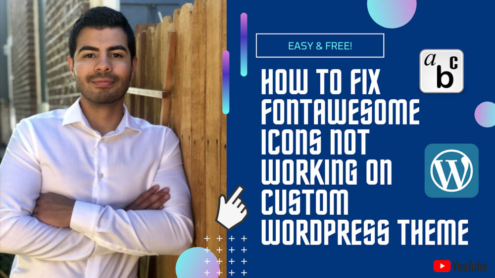 How to Fix FontAwesome Icons Not Working on Custom WordPress Theme