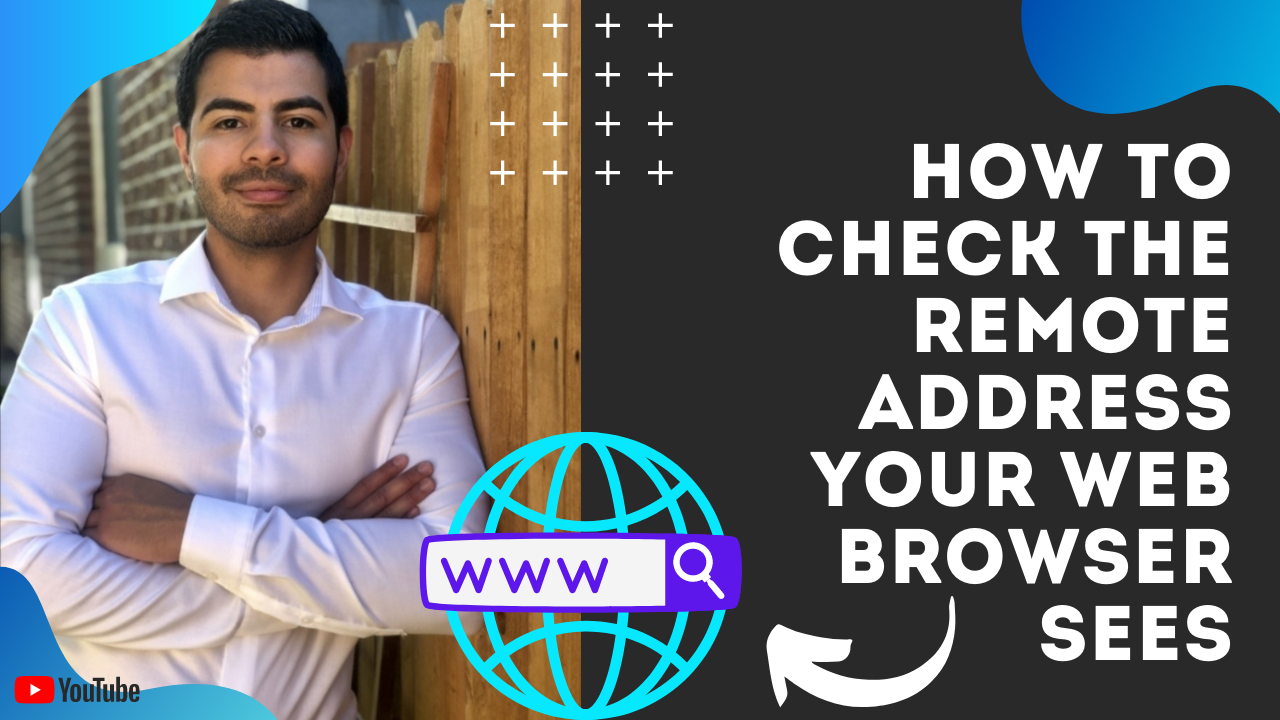 How -To- Check -The -Remote -Address -Your- Web- Browse-r Sees